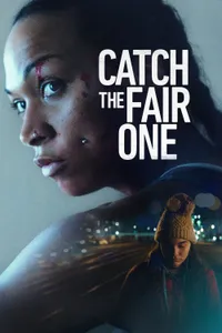 Catch the Fair One izle