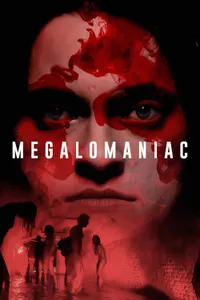 Megalomaniac izle